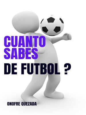 cover image of Cuanto Sabes De Fútbol ?